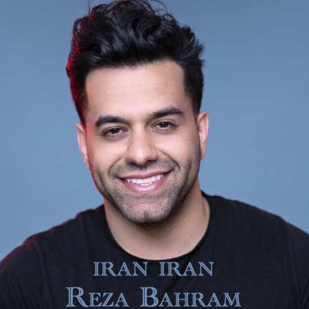 Reza Bahram – Iran Iran (Deli)